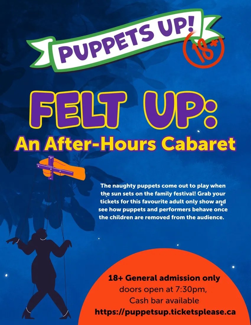 Puppets Up! – Felt Up: The After-Hours Cabaret