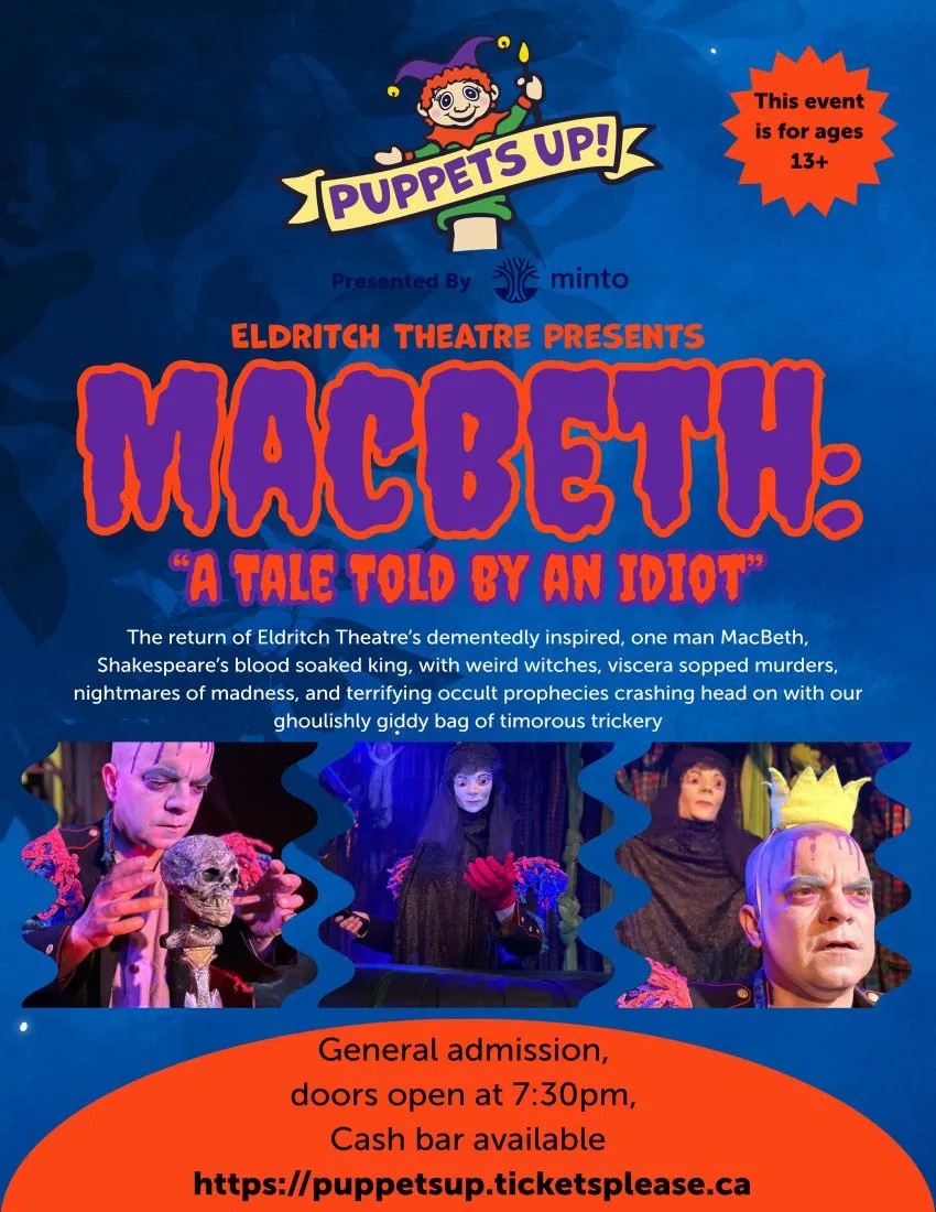 Puppets Up! – MacBeth: A Tale Told By an Idiot
